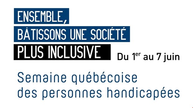 Semaine québécoise des personnes handicapées : Blainville invite les citoyens à poser des gestes dans leur entourage