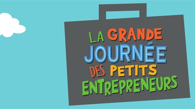 Grande journée des petits entrepreneurs: « UNE ENTREPRISE À MON IMAGE »