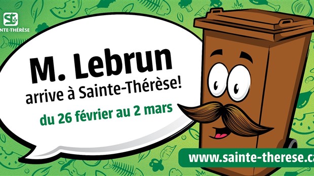 M. Lebrun arrive à Sainte-Thérèse!