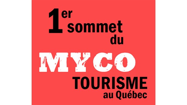 Un premier sommet sur le mycotourisme au Québec 