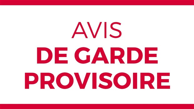 Avis de garde provisoire