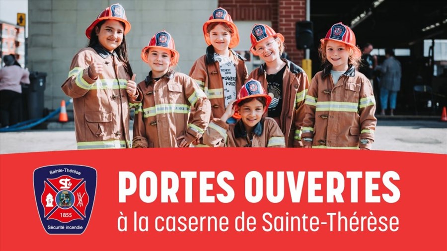 La caserne de pompiers de Sainte-Thérèse ouvre ses portes